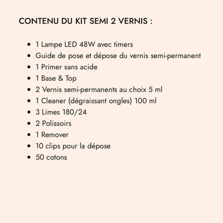 Kit Semi-Permanent 2 Vernis au Choix