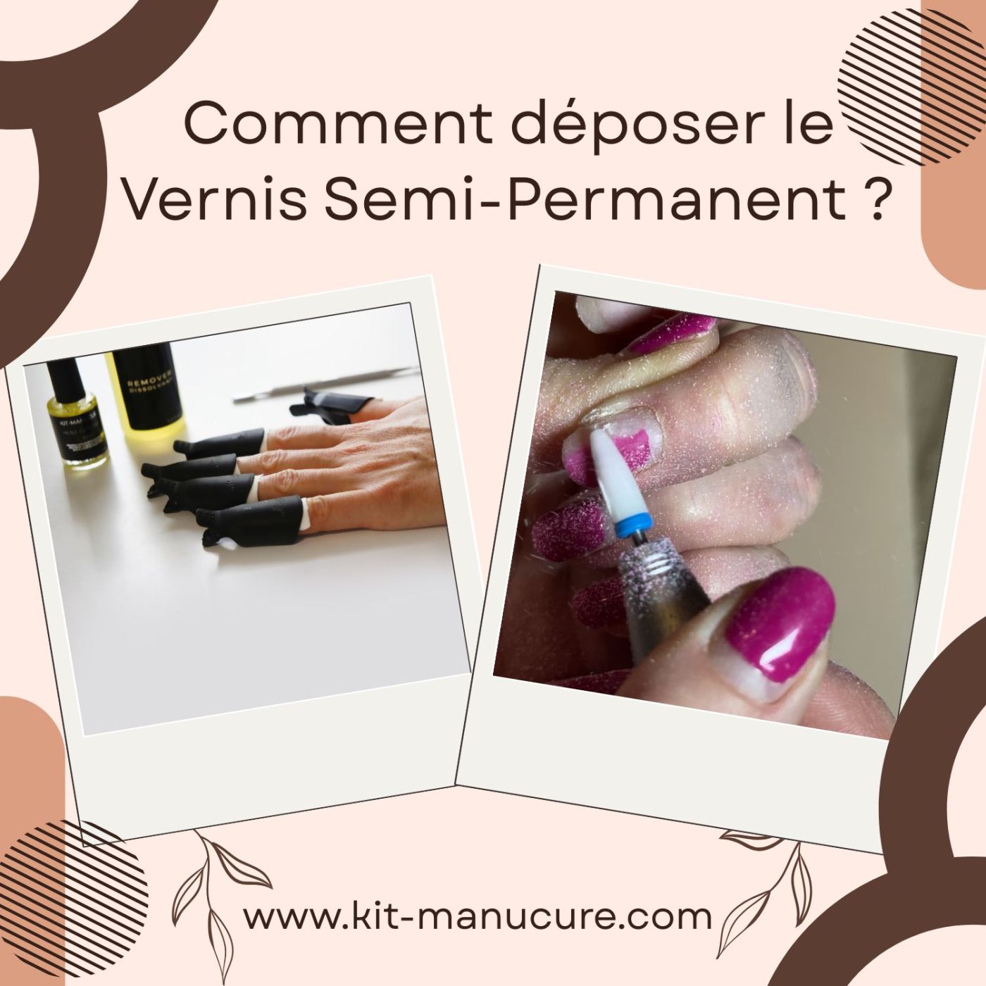 Comment enlever du vernis semi permanent facilement à la maison ?